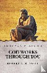 Robert A. Russell - God Works Through You