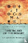 St. Louis de Monfort - The Secret of the Rosary