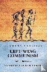 Vladimir Ilich Lenin - Left-Wing Communism