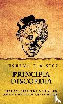 Omar Khayyam Ravenhurst - Principia Discordia