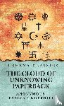 Anonymous, Evelyn Underhill - The Cloud of Unknowing