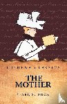 Pearl S. Buck - The Mother