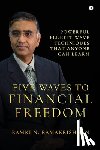 Ramki N Ramakrishnan - Five Waves to Financial Freedom: Powerful Elliott Wave Techniques That Anyone Can Learn