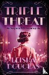 Douglas, Leisha - Triple Threat
