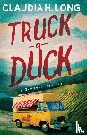 Long, Claudia H. - Truck a Duck