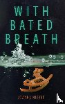 Nisbet, Joanna - With Bated Breath