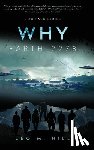 Hill, Leo M. - Why