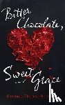 Beckford, Candace Therese - Bitter Chocolate, Sweet Grace