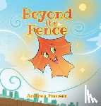 Hansen, Andrea - Beyond the Fence