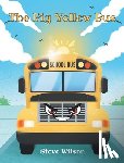 Wilson, Steve - The Big Yellow Bus