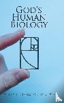 Livingston Jr. MD, Wiley - God's Human Biology