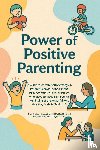Gernert BCBA LBA CT-NY, Trish Bradbury, Bcba Lba Ct-Ny, Ariana Cusack - Power of Positive Parenting
