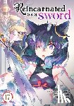 Tanaka, Yuu - Reincarnated as a Sword (Manga) Vol. 17
