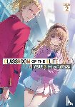 Kinugasa, Syougo - Classroom of the Elite: Year 3 (Light Novel) Vol. 2