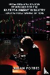 Forbes, Brian L - Investing and Income Strategies For The Entertainment Industry Trading Stock Market Options - The Low-Risk, High Profit Stock Market Options Strategies That Really Work