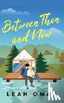 Omar, Leah - Between Then and Now