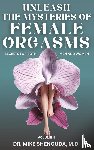 Shenouda, Mike - Unleash the Mysteries of Female Orgasms