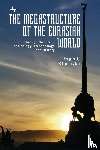 Chernykh, Evgenij N. - The Megastructure of the Eurasian World through the Prism of Geology, Archaeology, and History