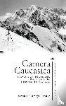 Gutmeyr-Schnur, Dominik - Camera Caucasica