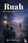 Phillips, Dan - Ruah