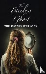The Sisters Spurlock - The Faceless Ghost