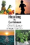 Jean-Louis, Magdalina - Healing the Caribbean