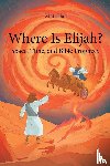 Hart, Matt - Where is Elijah?