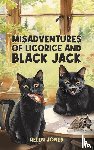 Jones, Helen - Misadventures of Licorice and Black Jack
