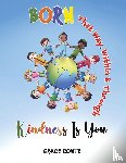 Conte, Grace - Born That Way, Within & Through – Kindness Is You