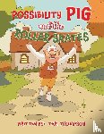 Thompson, Teri - Possibility Pig and the Roller Skates