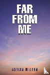 McLean, Adrian - Far From Me