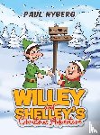 Nyberg, Paul - Willey and Shelley’s Christmas Adventure