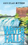 Wittman, Alex Dylan - Where the Water Falls