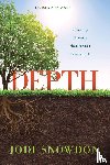 Snowdon, Jodi - Depth - Growing Through Heartbreak to Strength (Revised & Expanded)