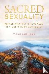 Richard, Mark - Sacred Sexuality