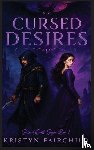 Fairchild, Kristyn - Fairchild, K: Cursed Desires