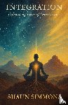 Simmons, Shaun - Integration- Cultivating States of Consciousness