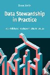 Wells, Dave - Data Stewardship in Practice