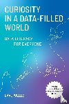 Wells, Dave - Curiosity in a Data-Filled World