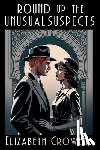 Crowens, Elizabeth - Round Up the Unusual Suspects: A Babs Norman Golden Age of Hollywood Mystery