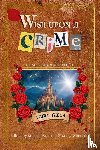  - Wish Upon a Crime
