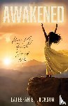Jackson, Lateefah E. - Awakened