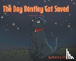 Wilson, Kimberly - The Day Bentley Got Saved