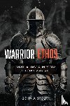 Stout, John A. - Warrior Ethos