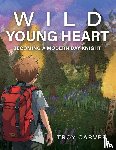 Carver, Troy - Wild Young Heart