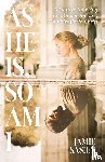 Sasien, Jamie - As He Is, So Am I