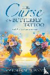 Howard, Victoria M. - The Curse of the Butterfly Tattoo