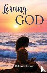 Tarver, Deborah - Loving God