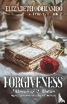 Lopez, Charlette, Odhiambo, Elizabeth - Forgiveness