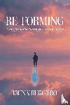 Ruggiero, John V. - Re-Forming